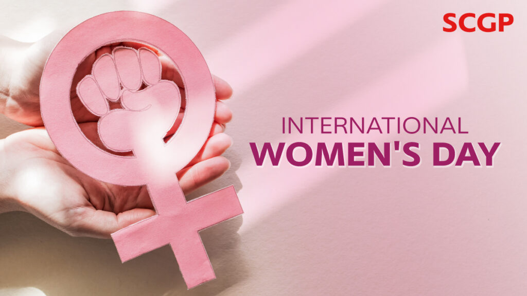 SCGP International Women’s Day Celebration! Let’s join UN Women and the world in coming together for the theme “Gender equality today for a sustainable tomorrow”